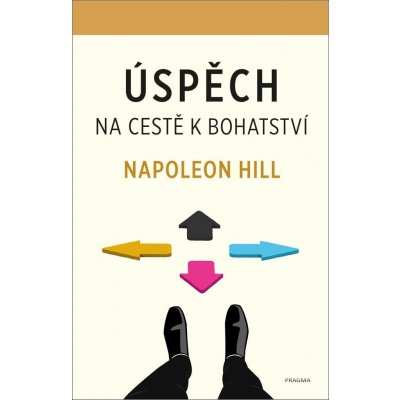 Úspěch – na cestě k bohatství - Napoleon Hill – Zboží Mobilmania