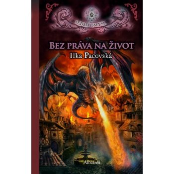 Bez práva na život - Ilka Pacovská