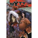 Komiks a manga Mýty 4 - Pochod dřevěných vojáčků – Kolektiv