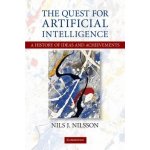 The Quest for Artificial Intelligence - N. Nilsson – Zbozi.Blesk.cz