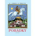 Pohádky - Karel Jaromír Erben, Božena Němcová – Hledejceny.cz