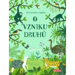 O VZNIKU DRUHŮ – Darwinova teorie pro děti – Zboží Mobilmania