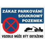Bezpečnostní značky PAR20 A4 plast tl.0,5mm Zákaz parkování-soukromý pozemek – Zboží Dáma