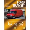 FORD TRANSIT 2000 - 2006 č. 110 -- Jak na to? - John S. Mead