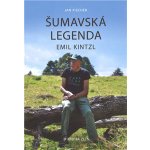 Šumavská legenda Emil Kintzl – Hledejceny.cz