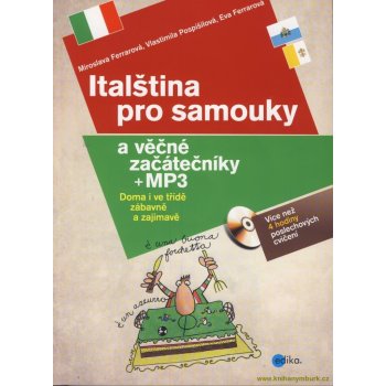 Italština pro samouky a věčné začátečníky + mp3-Doma i ve tř...