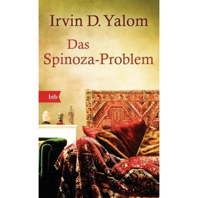 Das Spinoza-Problem Yalom Irvin D.Pevná vazba – Hledejceny.cz