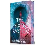 The Sixth Faction - Veronica Roth – Hledejceny.cz