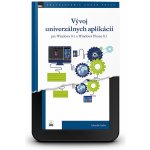 Vývoj univerzálnych aplikácií - Pre windows 8 a Windows Phone 8.1 – Hledejceny.cz