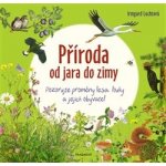 Příroda od jara do zimy - Irmgard Luchtová – Sleviste.cz