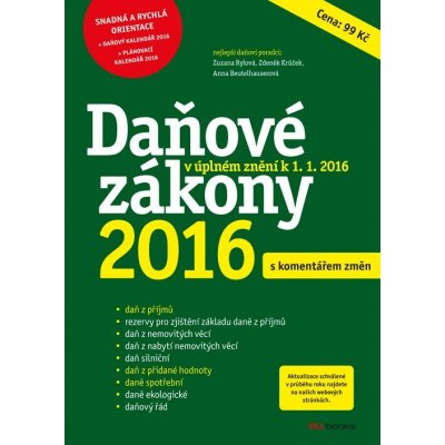 Daňové zákony 2016 | Zdeněk Krůček, Zuzana Rylová, Anna Beutelhauserová