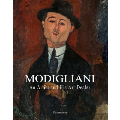 Modigliani: An Artist and his Art Dealer