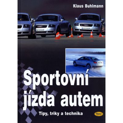 Sportovní jízda autem - Buhlman Klaus – Zbozi.Blesk.cz