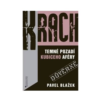 Blažek Pavel - Krach – Hledejceny.cz