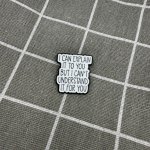 Pinarna I can explain it to you but I can't understand it for you / Můžu ti to vysvětlit, ale nemůžu tomu za tebe porozumět – Zboží Mobilmania