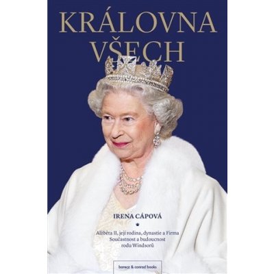 Královna všech - Irena Cápová – Zbozi.Blesk.cz
