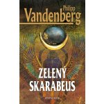 Zelený skarabeus - Philipp Vandenberg – Hledejceny.cz