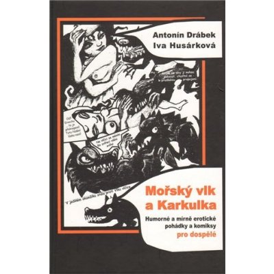 Mořský vlk a Karkulka – Hledejceny.cz