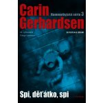 Spi, děťátko, spi - Carin Gerhardsen – Hledejceny.cz