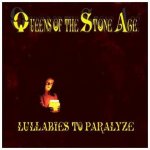 Queens Of The Stone Age - Lullabies to Paralyze CD – Hledejceny.cz