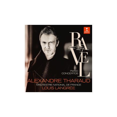 Tharaud Alexandre - Ravel:Piano Concertos / Digipack CD