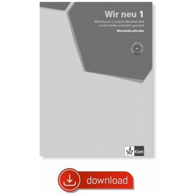 Wir neu 1 (A1) – metodická příručka [elektronická + MP3 ke stažení] – Hledejceny.cz