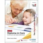 City & Guilds Textbook Level 2 Diploma in Care for the Adult Care Worker Apprenticeship Peteiro Maria FerreiroPaperback – Zbozi.Blesk.cz