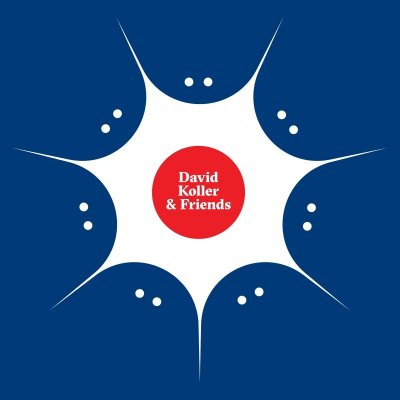 David Koller & Friends LP – Sleviste.cz