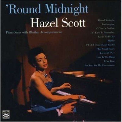 Scott, Hazel - Round Midnight – Hledejceny.cz