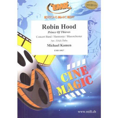 Robin Hood Prince Of Thieves Concert Band partitura + party