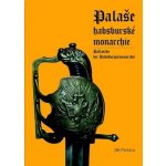 Palaše habsburské monarchie – Hledejceny.cz