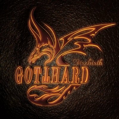 GOTTHARD SWI - FIREBIRTH
