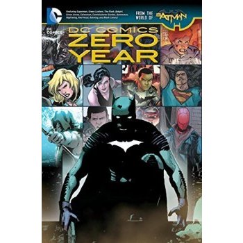 Zero Year - Scott Snyder, Greg Capullo