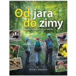 Od jara do zimy - Miloš Anděra – Sleviste.cz