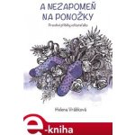 A nezapomeň na ponožky - Helena Vrábková – Hledejceny.cz