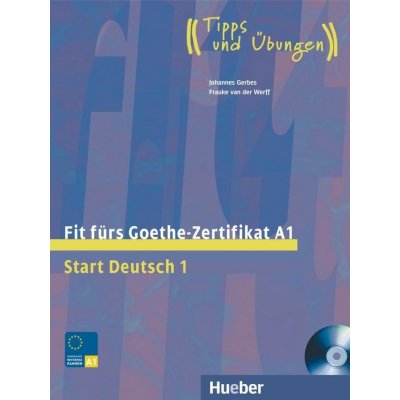 Fit fürs Goethe-Zertifikat A1 + CD – Hledejceny.cz