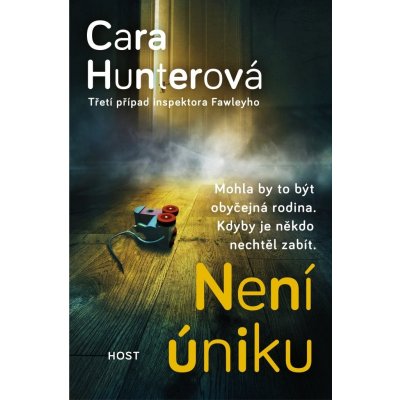 Není úniku - Hunterová Cara – Zboží Mobilmania