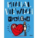 Kniha Vybíjená - Michal Viewegh