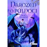 Narozen o půlnoci: Dračí znamení - Lucie Fidlerová – Hledejceny.cz