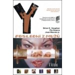 Y: Poslední z mužů 5 - V kruhu - Brian K. Vaughan – Hledejceny.cz