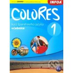 Colores 1 - učebnice - Erika Nagy, Krisztina Seres – Hledejceny.cz