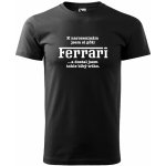 Pánské tričko K narozeninám jsem si přál Ferrari černá – Zboží Dáma