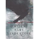 Zmizení Sáry Lindertové - Kateřina Šardická