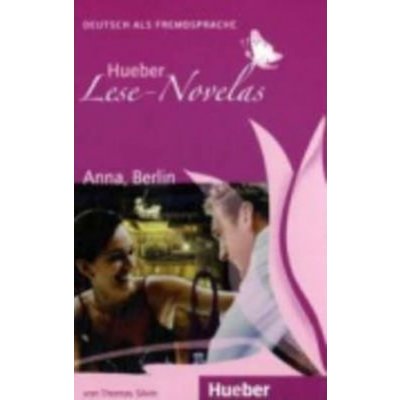 Hueber Hörbucher: Lese-Novelas A1 :Anna, Berlin, Leseheft – Zboží Mobilmania