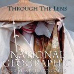 Through the Lens: National Geographics Great... National Geographic – Hledejceny.cz