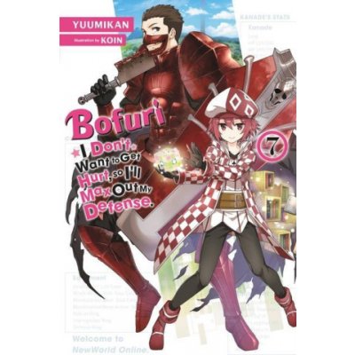 Bofuri: I Dont Want to Get Hurt, so Ill Max Out My Defense., Vol. 7 LN – Zboží Mobilmania