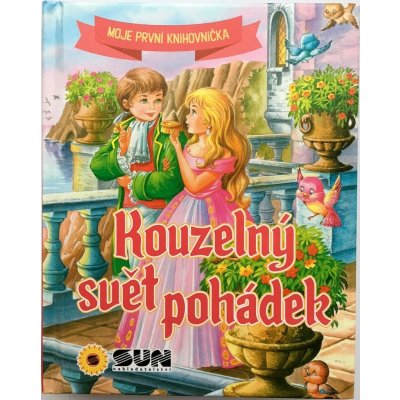 Kouzelný svět pohádek - Moje první knihovnička – Zbozi.Blesk.cz