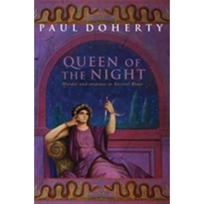 The Queen of the Night - P. Doherty