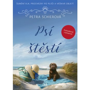 Psí štěstí - Schierová Petra