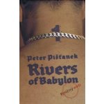 Rivers of Babylon SLOVART Pišťanek, Peter
